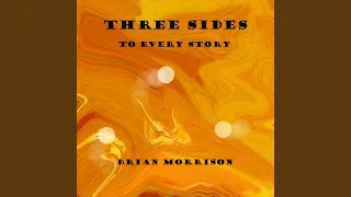 Three Sides to Every Story