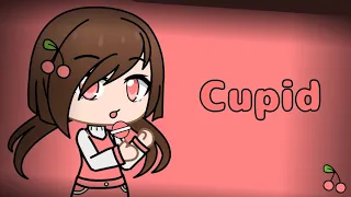 Cupid 🍒 - fifty fifty ( Twin version & Sped up ) ( Gacha club ) ( GCMV )