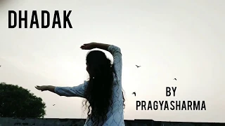 DHADAK | By Pragya sharma | Semi classical routine | Team naach choreography