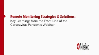 Remote Monitoring Strategies & Solutions Webinar