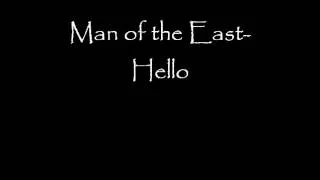 Man of the East-Hello