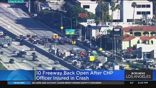 CHP Officer injured in traffic stop on the 10 Freeway