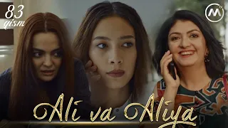 Ali va Aliya (milliy serial 83-qism) | Али ва Алия (миллий сериал 83-кисм)
