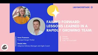 Failing Forward - Lessons Learned in a Rapidly Growing Team