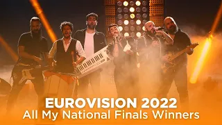 Eurovision 2022 - National Finals: My Winners