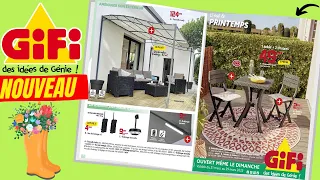 catalogue GIFI du 21 au 29 mars 2023 ⚠️ C'EST LE PRINTEMPS - PUB PROSPECTUS FRANCE