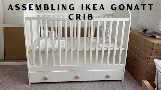 Assembling IKEA Gonatt Crib with Drawer!