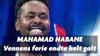 Mahamad Habanes ven tog på ferie, men endte et helt andet sted