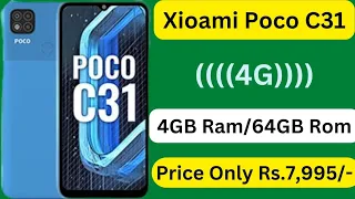 आ गया Poco C31 (4G) Phone | 4GB Ram / 64GB Storage Up To 256GB | Battery 🔋 Capacity 6000Mah |