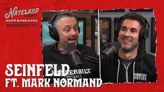 Nateland | Ep #72 - Seinfeld ft. Mark Normand