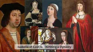 Isabella of Castile, Birthing a Dynasty