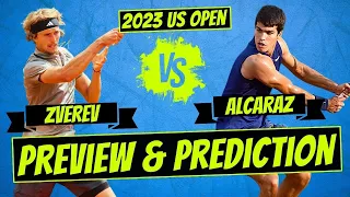 Alcaraz vs Zverev | Preview & Prediction | 2023 US Open Quarterfinal