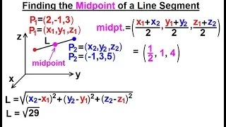 Calculus 3: Graphing in 3-D Basic Shapes (3 of 9) Finding the Midpoint of a Line Segment