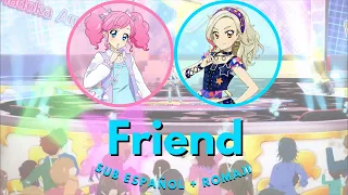 Friend{Sub Español}Madoka & Rin~Aikatsu