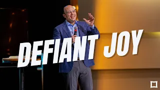 Defiant Joy | Pastor Joel Sims