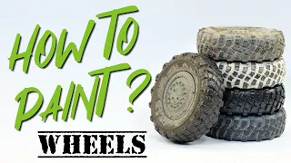 HOW TO PAINT: Wheels and tires in 1/35 scale, tutorial