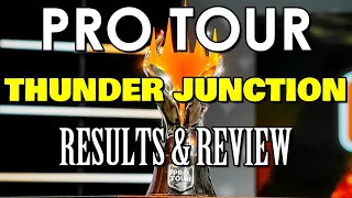 Pro Tour Thunder Junction Was Amazing | Mtg | Magic: the Gathering