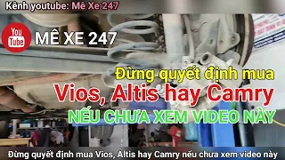 Tại sao Camry lại êm, tìm hiểu hệ thống treo của Vios, Altis, Camry| Mê Xe 247