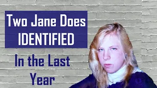 2 Jane Does Identified:  Two Cold Cases Solved in the last year