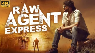 RAW AGENT EXPRESS (4K) Full Hindi Dubbed Action Movie | RAW AGENT Full Superhit South Movie In Hindi