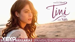 TINI - Siempre Brillarás (Spanish/English Version (Audio Only))