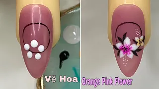 Beautiful Orange Pink Flower Nail Art For Beginner 💖Vẽ Hoa💅 New Nails Design 💝 New Nails