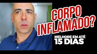 DESINFLAME SEU CORPO EM ATÉ 15 DIAS | Dr Dayan Siebra