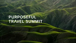 2024 Purposeful Travel Summit