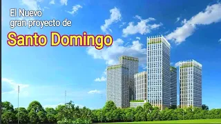Uptown District: El Nuevo Gran Proyecto de Santo Domingo, República Dominicana