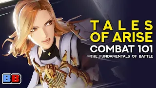 Tales of Arise Combat 101: The Fundamentals of Battle | Backlog Battle