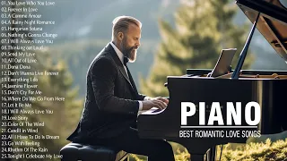 3 Hour Of Beautiful Piano Melodies - Best Piano Instrumental Love Songs - Soft Background Music