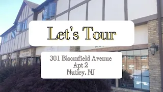 LET'S TOUR I 301 Bloomfield Avenue Apt. 2 Nutley, NJ 07110