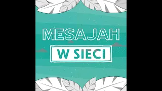 Mesajah - W sieci