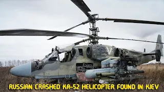 A RUSSIAN crashed Ka 52 helicopter was found in Kiev