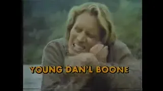 Rick Moses   CBS Young Dan'l Boone promo 1977