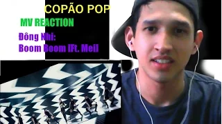 MV Reaction Boom Boom | Đông Nhi ft.Mei | Yeah1 Superstar (Offical Music Video)