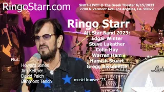 Ringo Starr All Star Band - With A Little Help From My Friends - LIVE @ the Greek - musicUcansee.com