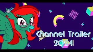 Channel Trailer 2024!!!