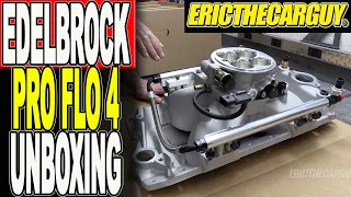 Edelbrock Pro Flo 4 Unboxing