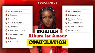 Morijah - Album 1er Amour (Compilation)