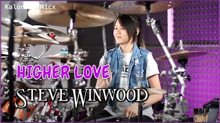 Higher Love - Steve Winwood [ cover ] Drums & Percussion by Kalonica Nicx