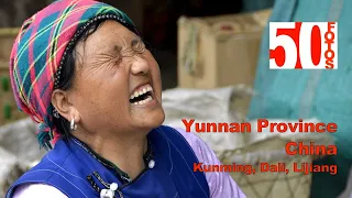 50Fotos -- Yunnan Province, China HD