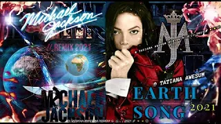 Michael Jackson - Earth Song (Progressive ReMix#) 2021🌎