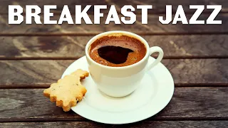 Relaxing Breakfast Jazz - Background Instrumental Bossa Nova Jazz To Start The Day & Breakfast