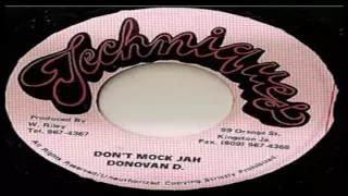 Donovan D-Don't Mock Jah (Techniques Records)