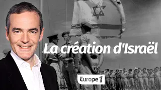 Au cœur de l'Histoire: La création d'Israël (Franck Ferrand)