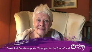 Dame Judi Dench supports 'Stronger for the Storm'