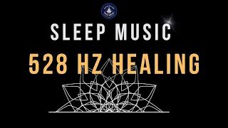 🌙 Experience Deep Sleep with 528 Hz Healing Frequency 🎵 | BLACK SCREEN SLEEP MUSIC