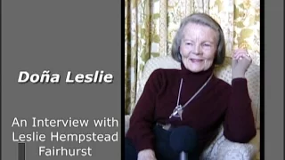 Doña Leslie:  An Interview with Leslie Hempstead Fairhurst (English)