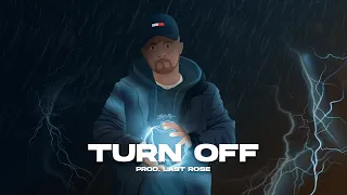 Ziarecki - Turn off (prod. Last Rose)